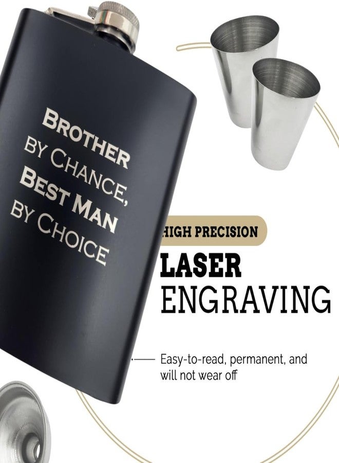 Pretty Inappropriate Best Man Gifts from Groom, Will You Be My Best Man Proposal, Gift for Brother on Wedding Day, Engraved Hip Flask, Brother by Chance Flask - Image 2